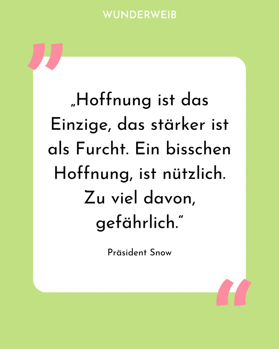 Zitate: Die Tribute von Panem-Sprüche - Zitat 6 Zitate: Die Tribute von Panem-Sprüche - Zitat 6